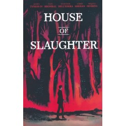 House of Slaughter TP Vol 01 Discover Now Ed