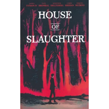House of Slaughter TP Vol 01 Discover Now Ed