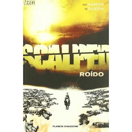 SCALPED Vol 6: ROIDO