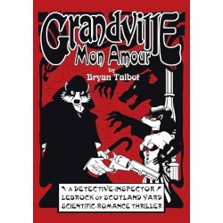 Grandville Mon Amour