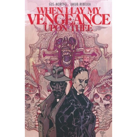 When I Lay My Vengeance Upon Thee TP