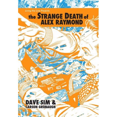 Strange Death of Alex Raymond HC