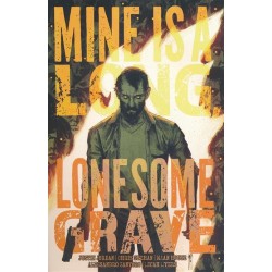 Mine Is A Long Lonesome...