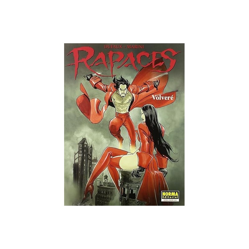 RAPACES: VOLVERÉ