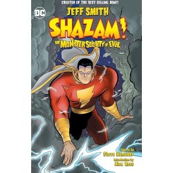 Shazam!: The Monster Society of Evil (New Edition)