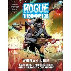 Rogue Trooper: When a G.I. Dies (Garth Ennis Rogue Trooper series)