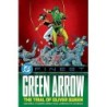 DC Finest: Green Arrow: The Trial of Oliver Queen