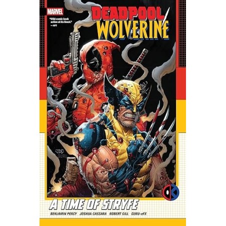Deadpool/Wolverine: A Time Of Stryfe