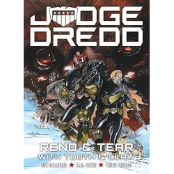 Judge Dredd: Rend and Tear with Tooth and Claw