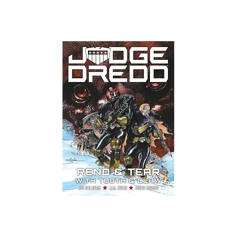 Judge Dredd: Rend and Tear with Tooth and Claw