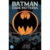 Batman: Dark Patterns