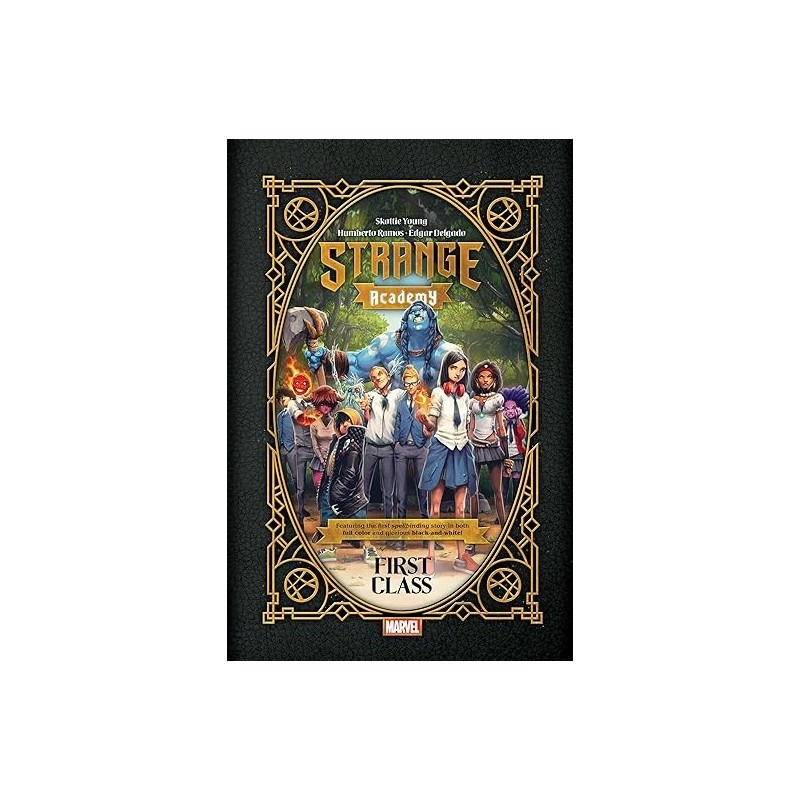 STRANGE ACADEMY: FIRST CLASS