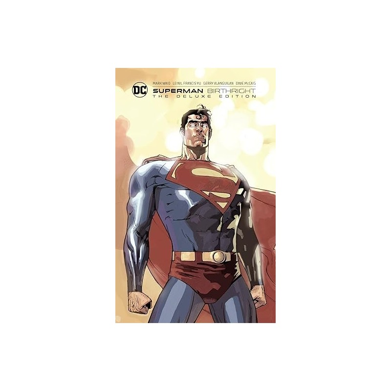 Superman: Birthright The Deluxe Edition