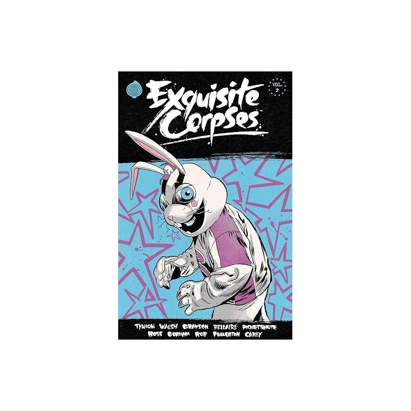 Exquisite Corpses Volume 2