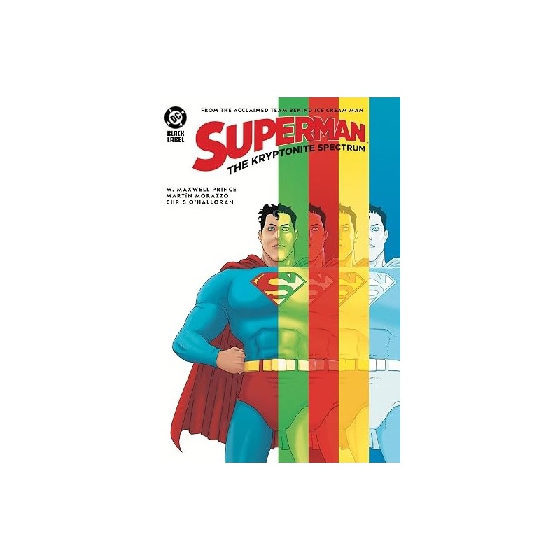Superman: The Kryptonite Spectrum