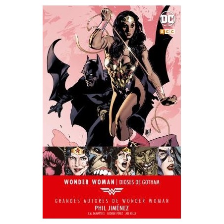 Grandes Autores de Wonder Woman. Phil Jimenez: Dioses de Gotham
