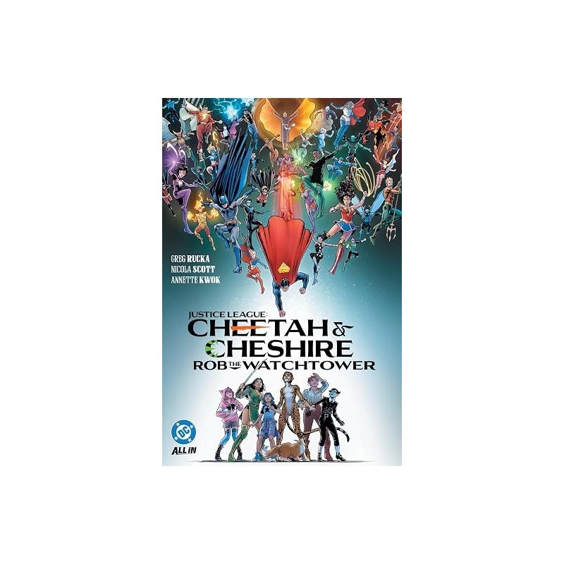 Justice League: Cheetah & Cheshire Rob the Watchtower