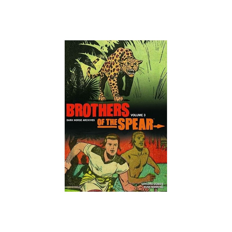Brothers of the Spear Archives Volume 3