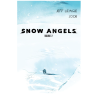 Snow Angels Vol 1+ 2 Completa