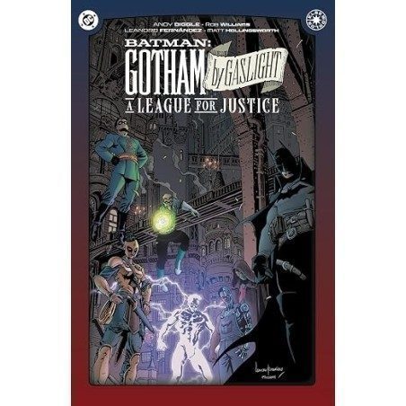 Batman: Gotham by Gaslight: A League for Justice