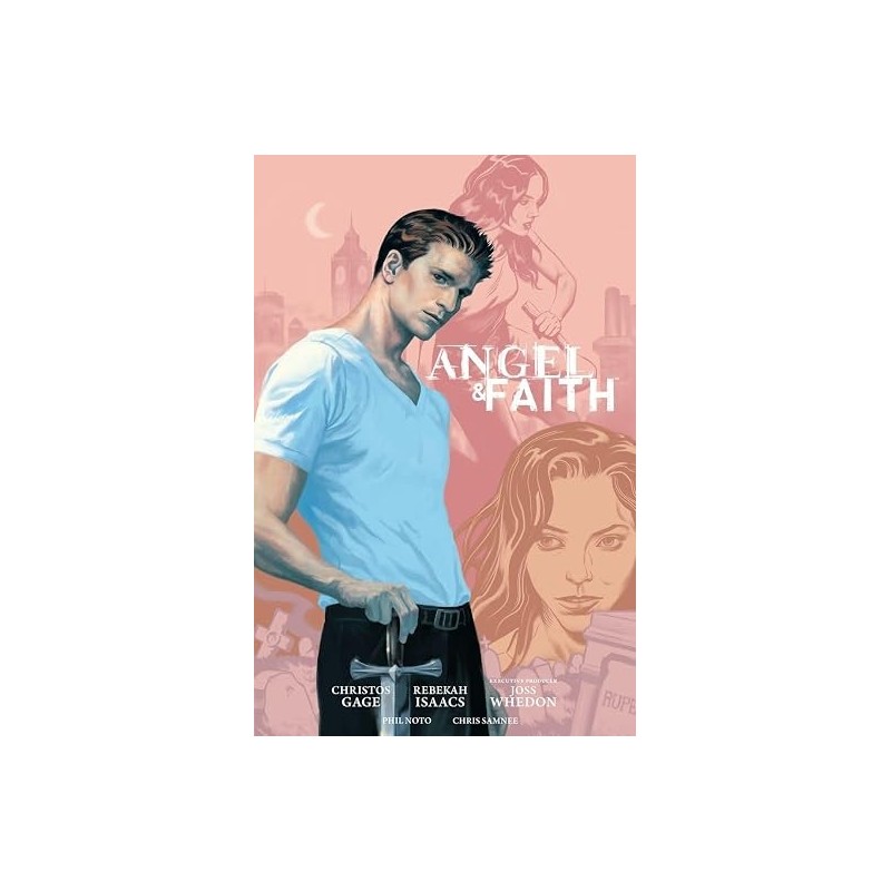 Angel and Faith: Season Nine Library Edition Vol 1 al 3