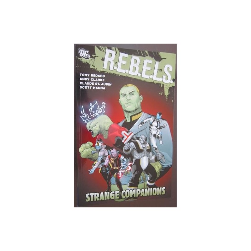 Rebels Strange Companions