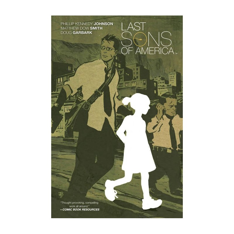 Last Sons of America TP