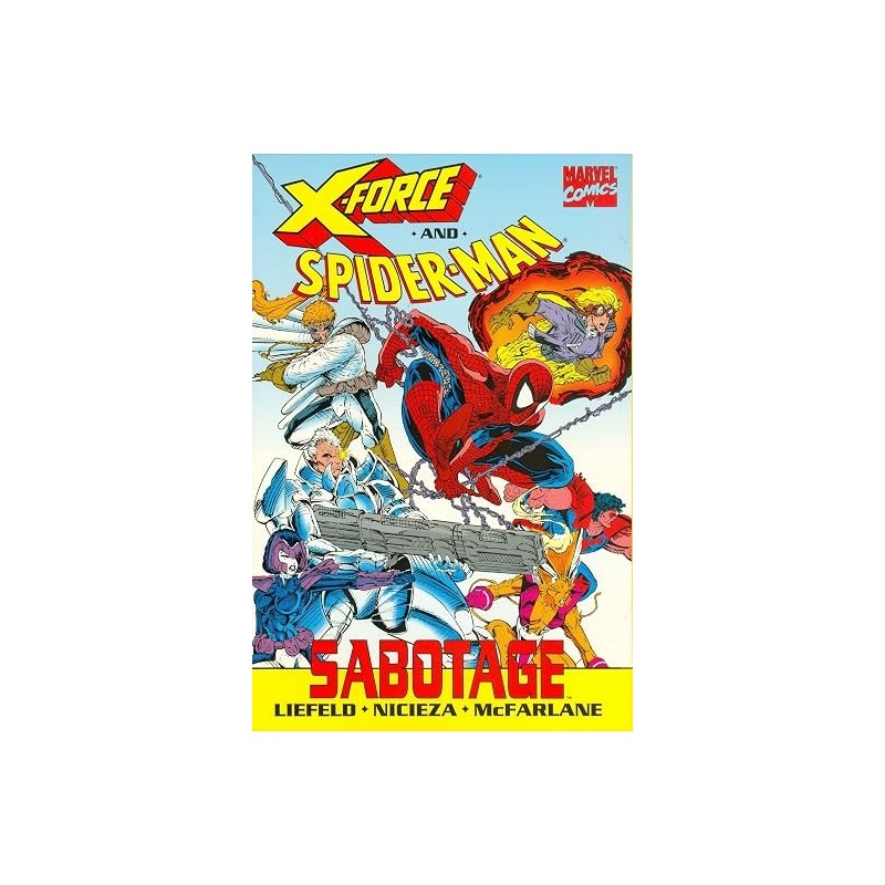 X-Force and Spider-Man: Sabotage