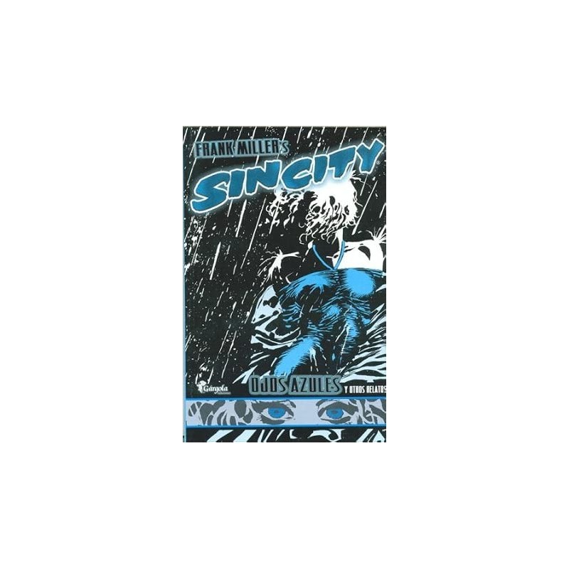 Sin City Ojos Azules y Otors Relatos