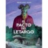 El pacto del letargo Hardback
