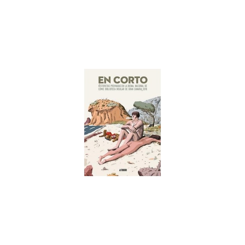 En corto. Historietas premiadas en la bienal nacional de comic biblioteca insular de gran canaria 2018 Hardback