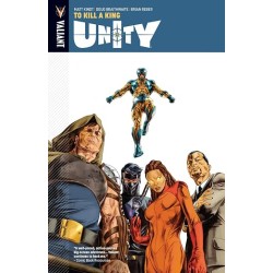 Unity Volume 1: To Kill A King