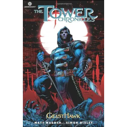 The Tower Chronicles:...