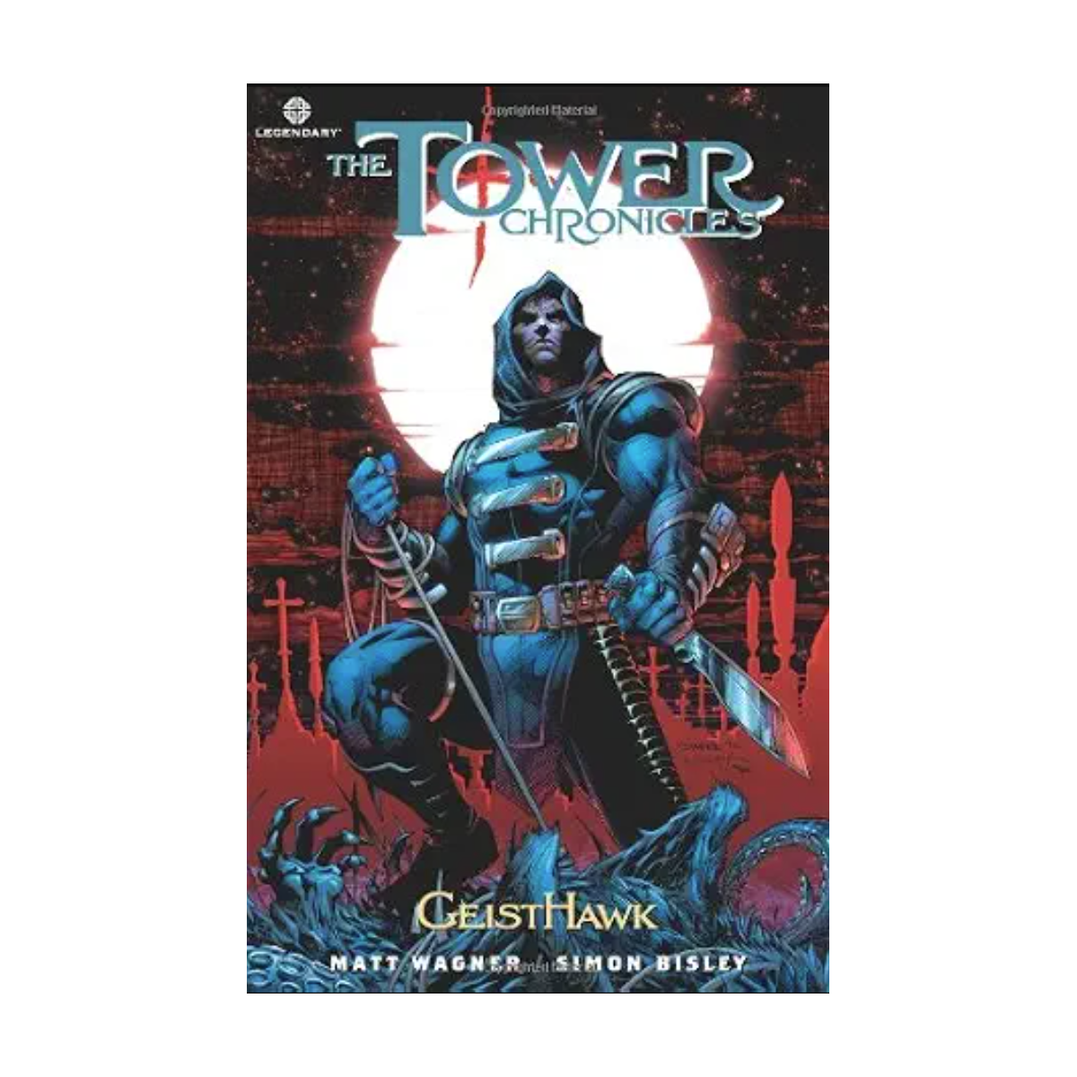 The Tower Chronicles: Geisthawk Vol 1 al 5