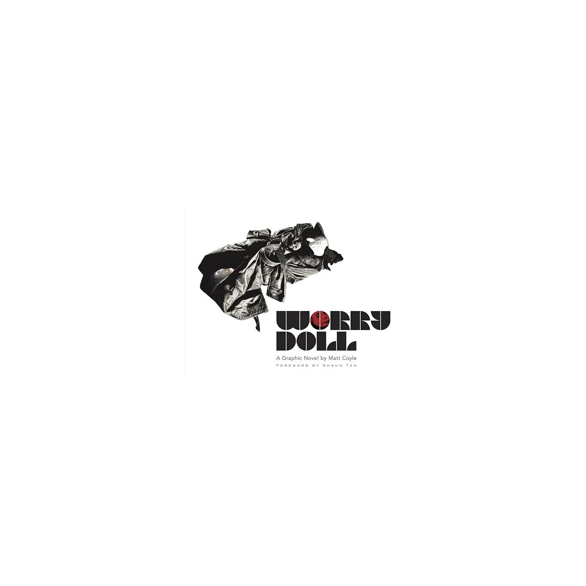 Worry Doll: A Graphic Novel by Matt Coyle