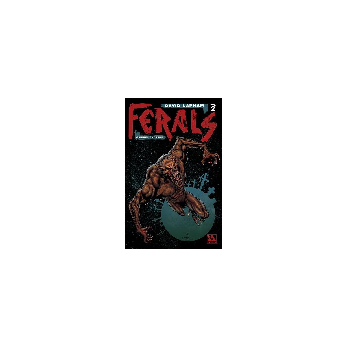 Ferals Volume 2
