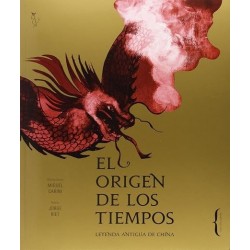 El origen de los tiempos: Leyenda antigüa de China