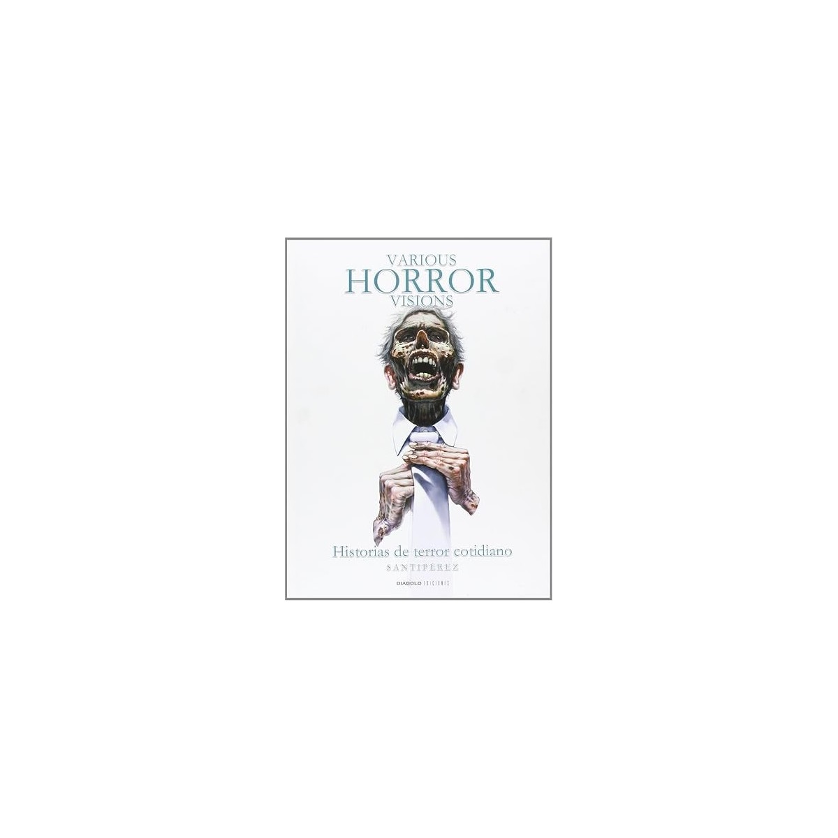 VARIOUS HORROR VISIONS
