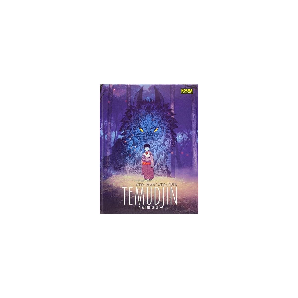 TEMUDJIN 1. LA MUERTE DULCE