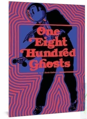 One Eight Hundred Ghosts