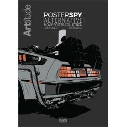 ARTtitude & Poster Spy : Alternative Movie Poster Collection