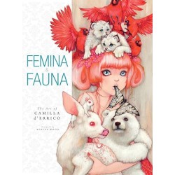 Femina and Fauna: The Art of Camila d'Errico Volume 1 (English Edition)