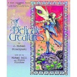 Delicate Creatures