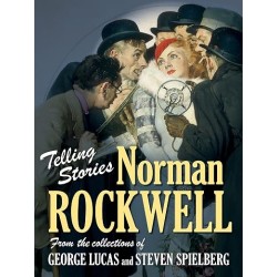 Telling Stories: Norman Rockwell from the Collections of George Lucas and Steven Spielberg