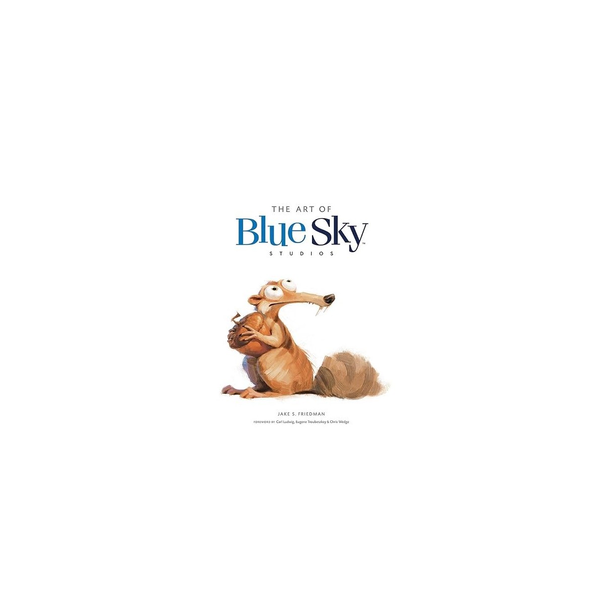 The Art of Blue Sky Studios