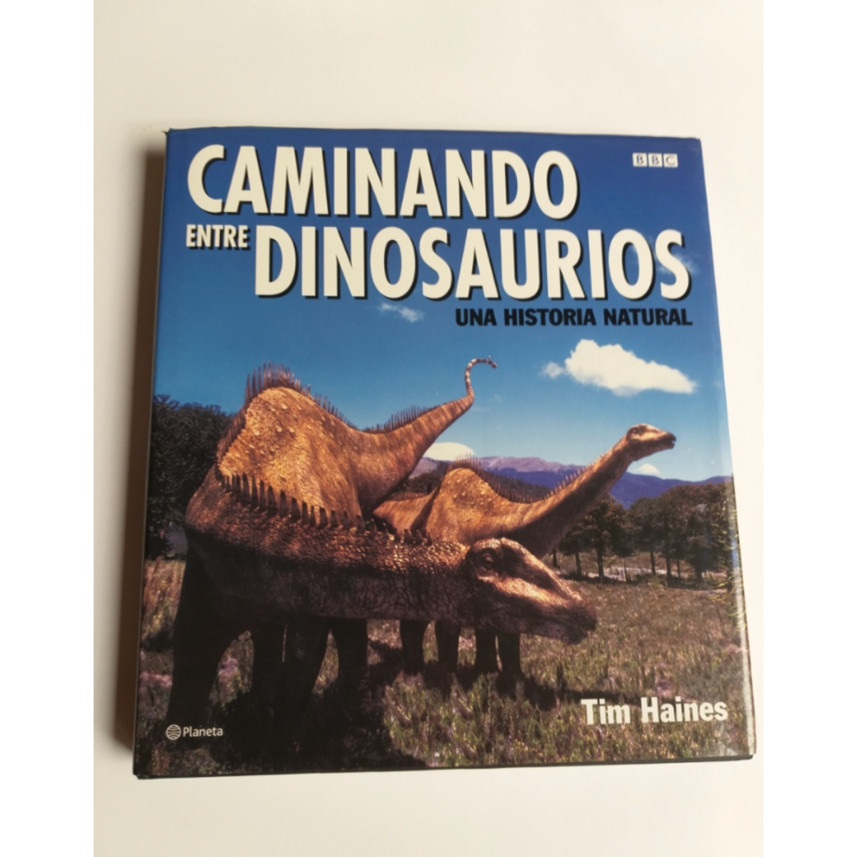 Paseando Con Dinosaurios: Una Historia Natural