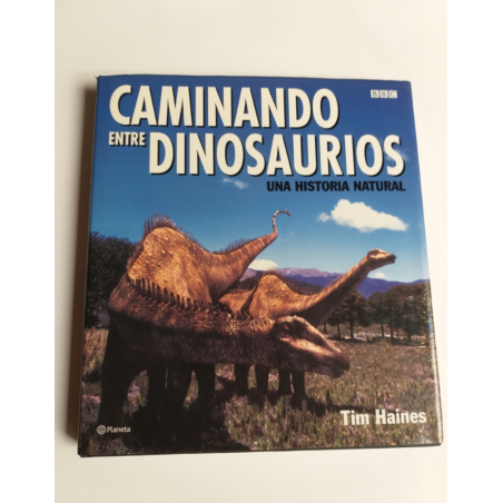 Paseando Con Dinosaurios: Una Historia Natural