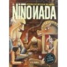 El Niño Nada: Aventuras sin límite de un tipo limitado
