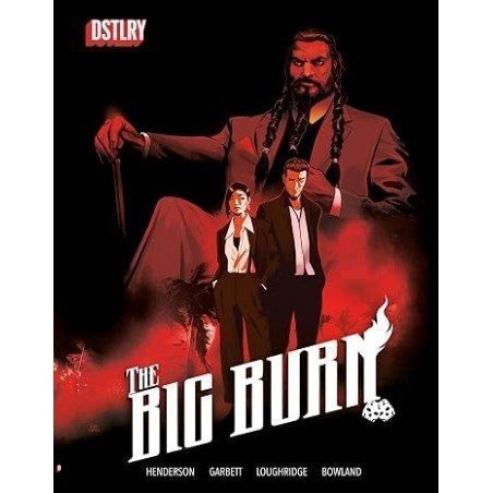 The Big Burn