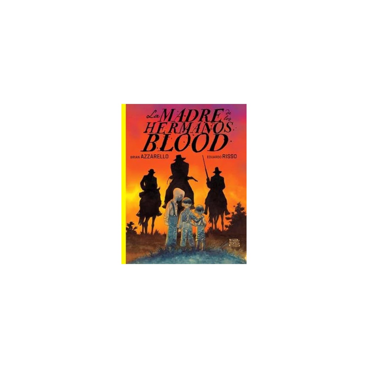 La Madre de los Hermanos Blood